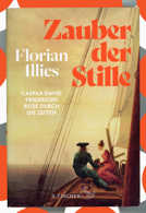 Buchcover von Florian Illies: „Zauber der Stille : Caspar David Friedrichs Reise durch die Zeiten“ (Foto: Wissenschaftliche Bibliothek der Stadt Trier, Anja Runkel)