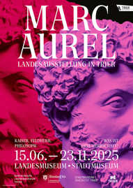 Plakat der Landesausstellung Marc Aurel, in grellen Farben ist der Kopf des Kaisers dargestellt